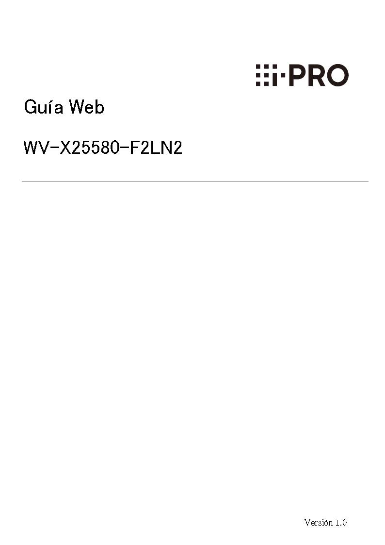 WV-X25580-F2LN2 Web Guide PDF (Spanish)